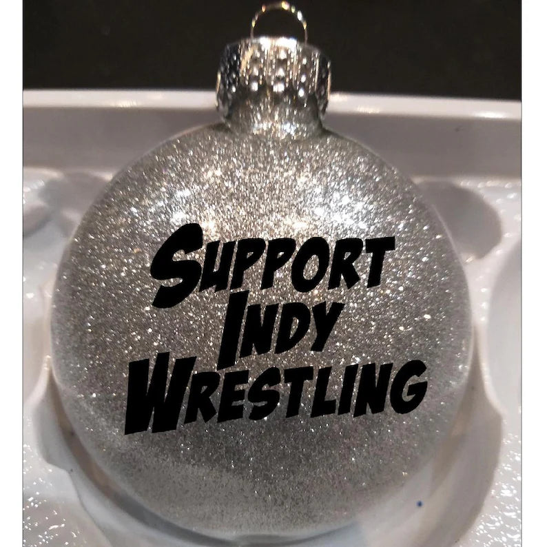 Support Indy Wrestling Silver Glitter Christmas Ornament Shatterproof